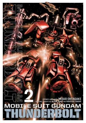 Mobile Suit Gundam Thunderbolt, Vol. 2, Volume 2 - Yasuo Ohtagaki