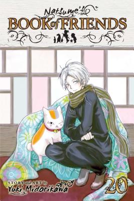 Natsume's Book of Friends, Vol. 20, Volume 20 - Yuki Midorikawa