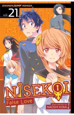 Coperta cărții 'Nisekoi: False Love, Vol. 21, Volume 21 - Naoshi Komi'