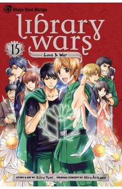 Coperta cărții 'Library Wars: Love & War, Vol. 15, Volume 15 - Kiiro Yumi'