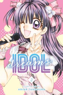 Idol Dreams, Vol. 2, Volume 2 - Arina Tanemura