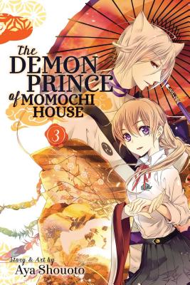The Demon Prince of Momochi House, Vol. 3 - Aya Shouoto