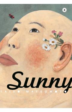 Sunny, Vol. 4, Volume 4 - Taiyo Matsumoto