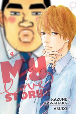 My Love Story!!, Volume 4 - Kazune Kawahara