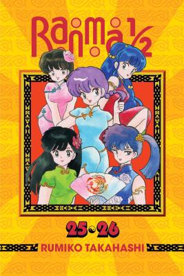 Ranma 1/2 (2-In-1 Edition), Vol. 13, Volume 13: Includes Vols. 25 & 26 - Rumiko Takahashi