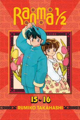 Ranma 1/2 (2-In-1 Edition), Vol. 8: Includes Volumes 15 & 16 - Rumiko Takahashi