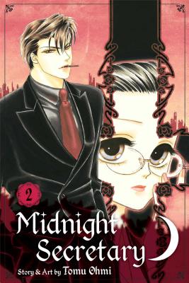 Midnight Secretary, Volume 2 - Tomu Ohmi