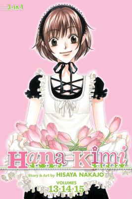 Hana-Kimi (3-In-1 Edition), Vol. 5: Includes Vols. 13, 14 & 15 - Hisaya Nakajo