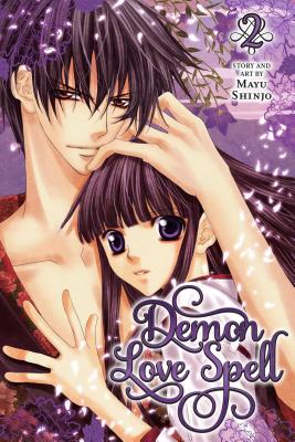 Demon Love Spell, Volume 2 - Mayu Shinjo