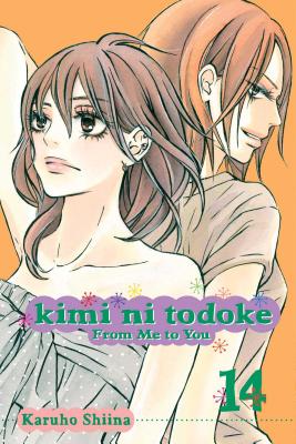 Kimi Ni Todoke: From Me to You, Volume 14 - Karuho Shiina