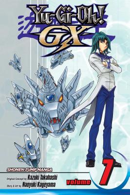 Yu-Gi-Oh!: Gx, Vol. 7 - Naoyuki Kageyama
