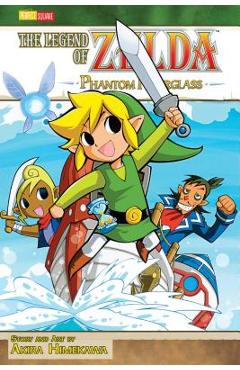 Poza produsului The Legend of Zelda, Volume 10: Phantom Hourglass - Akira Himekawa