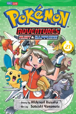 Pok�mon Adventures (Ruby and Sapphire), Vol. 21 - Hidenori Kusaka