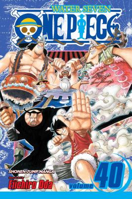 One Piece, Volume 40: Gear - Eiichiro Oda