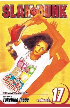 Coperta cărții 'Slam Dunk, Volume 17 - Takehiko Inoue'