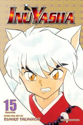 Inuyasha, Volume 15 - Rumiko Takahashi