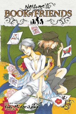 Natsume's Book of Friends, Volume 5 - Yuki Midorikawa