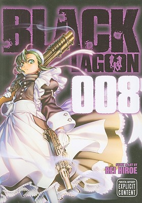 Black Lagoon, Vol. 8 - Rei Hiroe