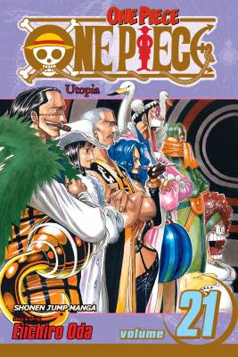 One Piece, Vol. 21 - Eiichiro Oda