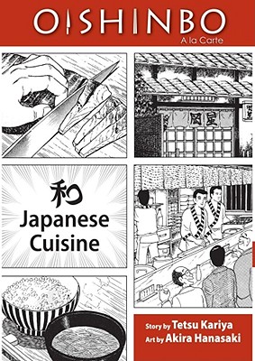 Oishinbo: Japanese Cuisine: a la Carte - Tetsu Kariya