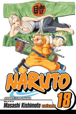 Naruto, Vol. 18 [With Stickers] - Masashi Kishimoto