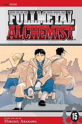 Fullmetal Alchemist, Vol. 15 - Hiromu Arakawa