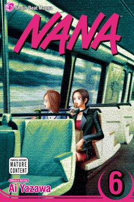 Nana, Vol. 6 - Ai Yazawa