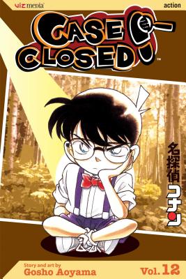 Case Closed, Vol. 12 - Gosho Aoyama