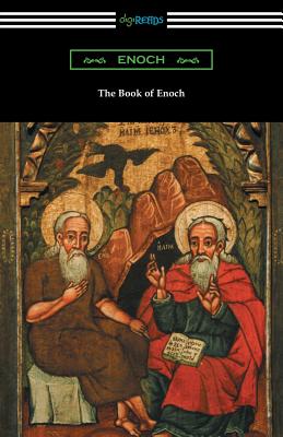 The Book of Enoch: (Translated by R. H. Charles) - Enoch