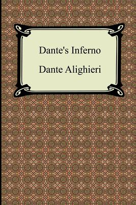 Dante's Inferno (the Divine Comedy, Volume 1, Hell) - Dante Alighieri