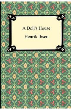 Coperta cărții 'A Doll's House - Henrik Ibsen'