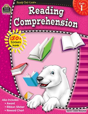 Ready-Set-Learn: Reading Comprehension, Grade 1 [With 150+ Stickers] - Teacher Created Resources