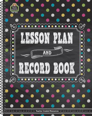 Chalkboard Brights Lesson Plan and Record Book - Teacher Created Resources