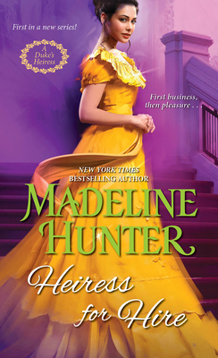 Heiress for Hire - Madeline Hunter