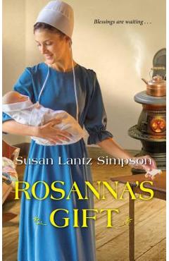 Coperta cărții 'Rosanna's Gift - Susan Lantz Simpson'