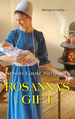 Rosanna's Gift - Susan Lantz Simpson