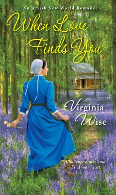 When Love Finds You - Virginia Wise