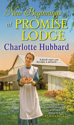 New Beginnings at Promise Lodge - Charlotte Hubbard