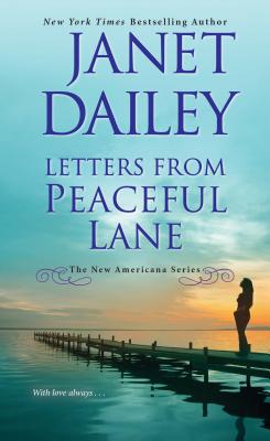 Letters from Peaceful Lane - Janet Dailey