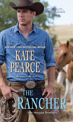 The Rancher - Kate Pearce