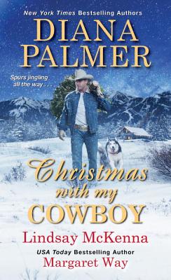 Christmas with My Cowboy - Diana Palmer