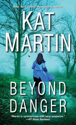 Beyond Danger - Kat Martin
