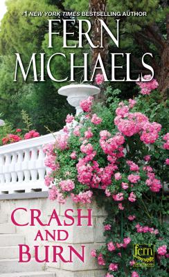 Crash and Burn - Fern Michaels