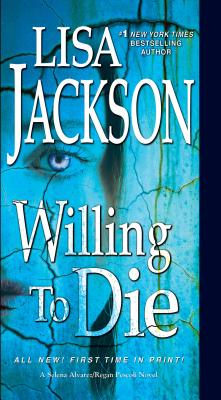 Willing to Die - Lisa Jackson