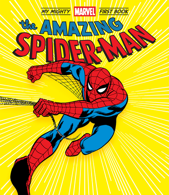 The Amazing Spider-Man: My Mighty Marvel First Book - Marvel Entertainment