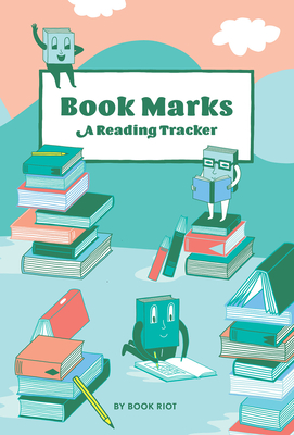 Book Marks (Guided Journal): A Reading Tracker - Book Riot