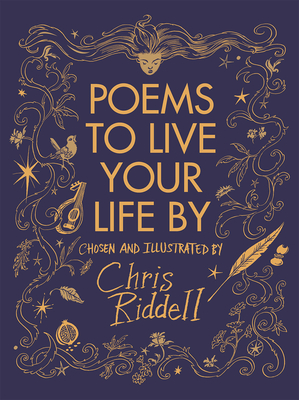 Poems to Live Your Life by - Chris Riddell