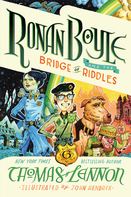 Ronan Boyle and the Bridge of Riddles - Thomas Lennon