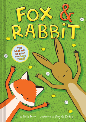 Fox & Rabbit - Beth Ferry