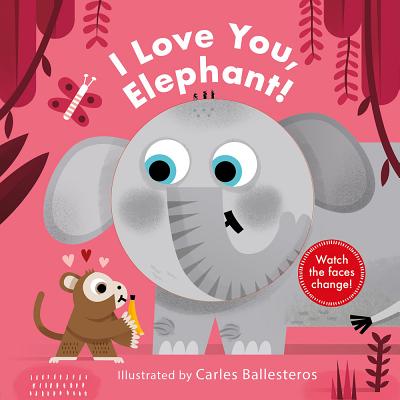 I Love You, Elephant! - Carles Ballesteros